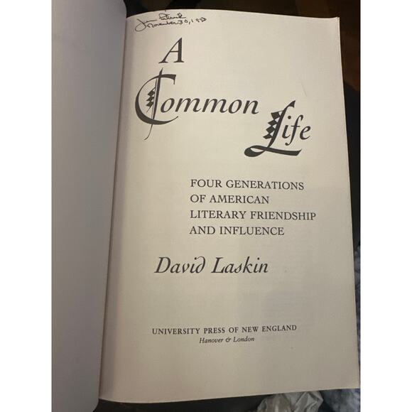 A Common Life Four Generations of American Literary Friendship & Influence Book - Picture 6 of 12